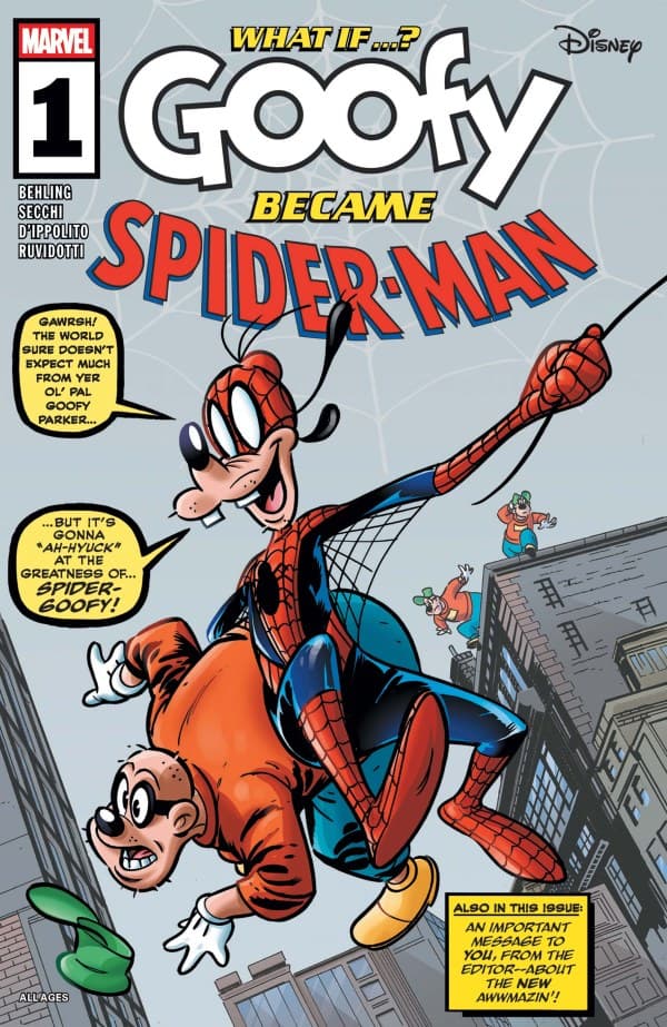 Marvel & Disney: What If...? Goofy Became Spider-Man #1 cover