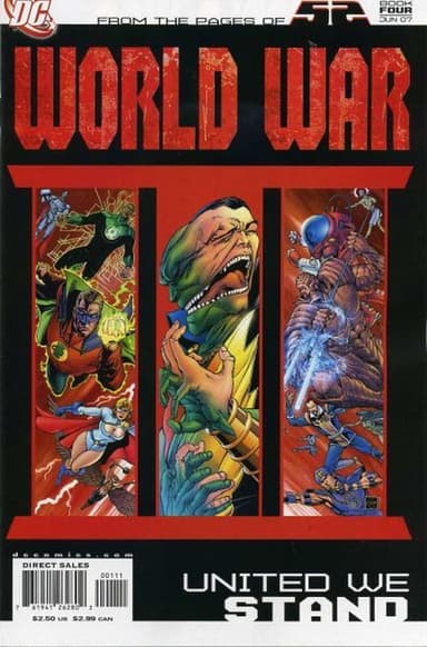 52 / World War III Part Four: United We Stand