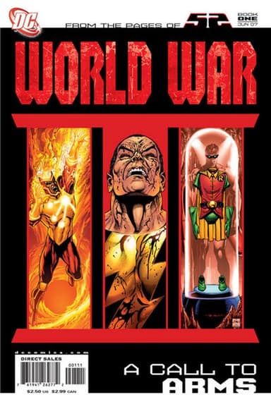 52 / World War III Part One: A Call to Arms