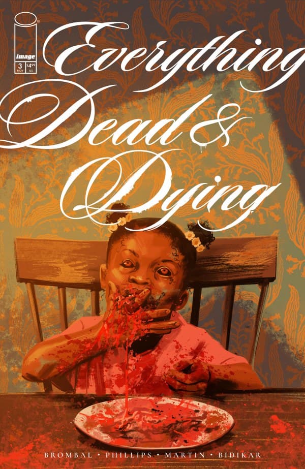 Everything Dead & Dying #3