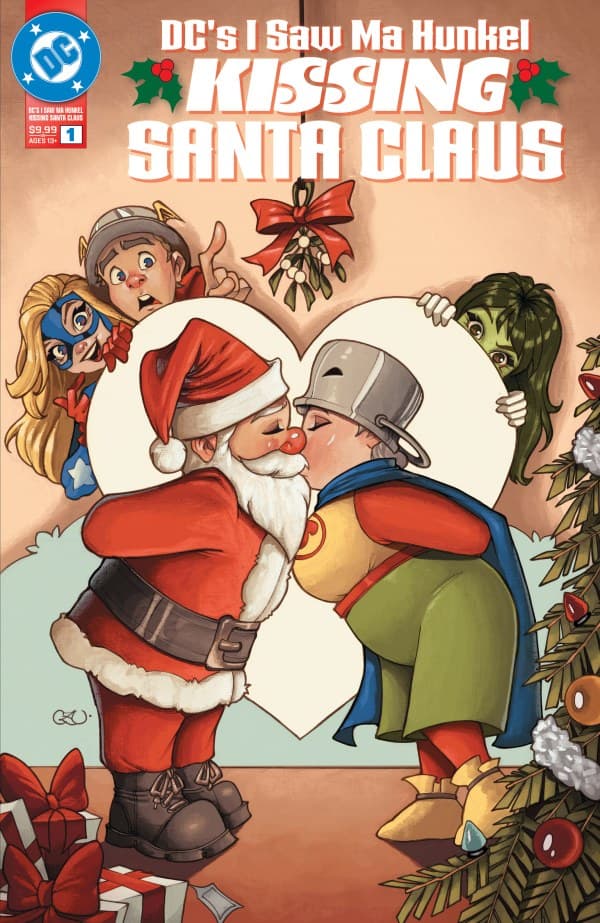 DC's I Saw Ma Hunkel Kissing Santa Claus #1 cover