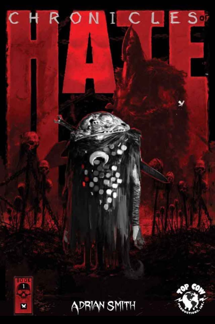 Chronicles of Hate