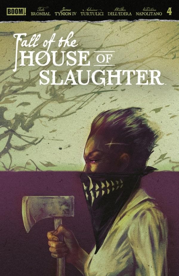 Fall of the House of Slaughter #4