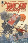 The Shaolin Cowboy: Staying A.I. Live