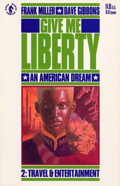 Give Me Liberty #2