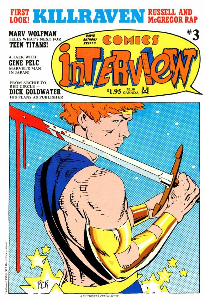 David Anthony Kraft's Comics Interview #3