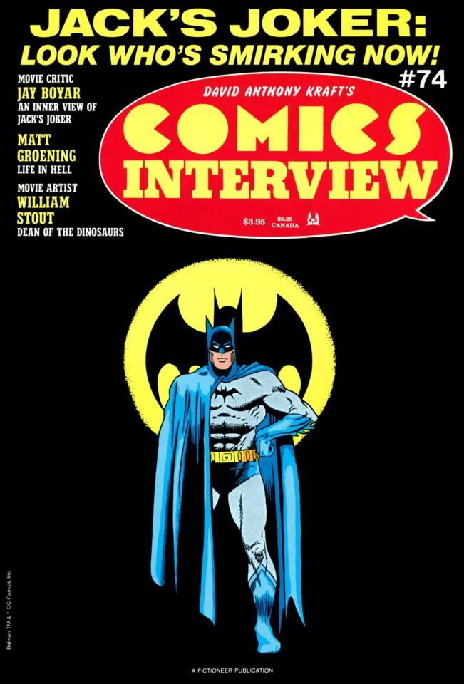 David Anthony Kraft's Comics Interview #74