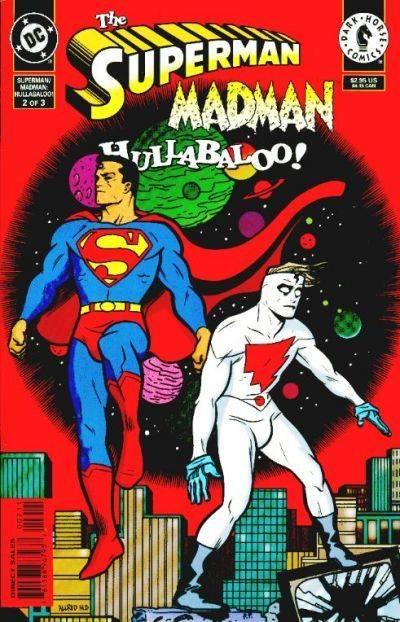 The Superman/Madman Hullabaloo #2