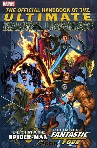 Official Handbook of the Ultimate Marvel Universe: The Fantastic Four & Spider-Man 2005