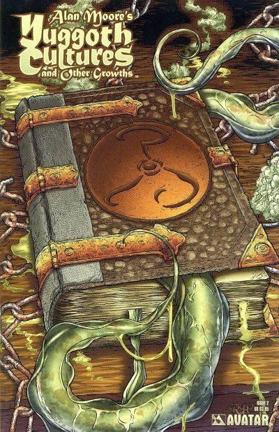 Alan Moore's Yuggoth Cultures and Other Growths #2
