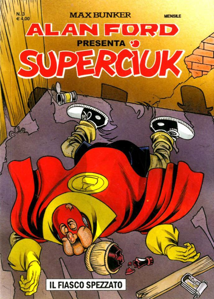 Alan Ford Presenta Superciuk #3