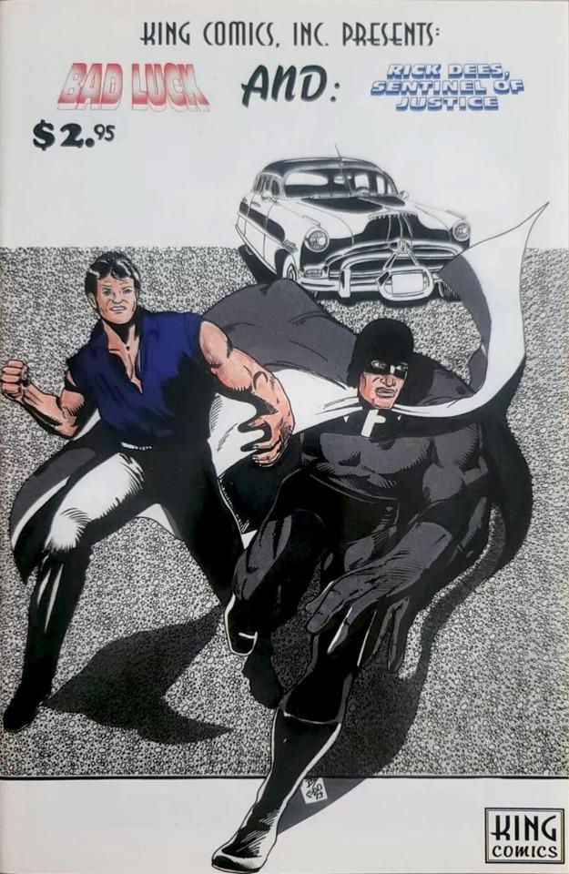 Bad Luck and Rick Dees Sentinel of Justice cover — © King Comics
