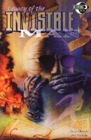 Legacy of the Invisible Man