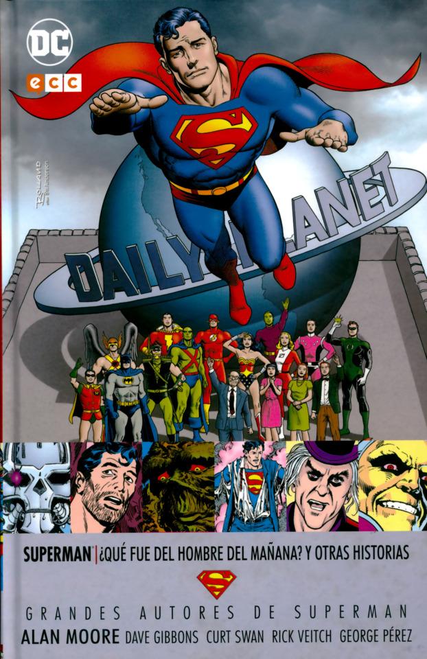 Grandes Autores de Superman: ¿Qué Fue del Hombre del Mañana? y Otras Historias #1