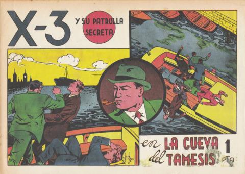 X-3 y su Patrulla Secreta #1