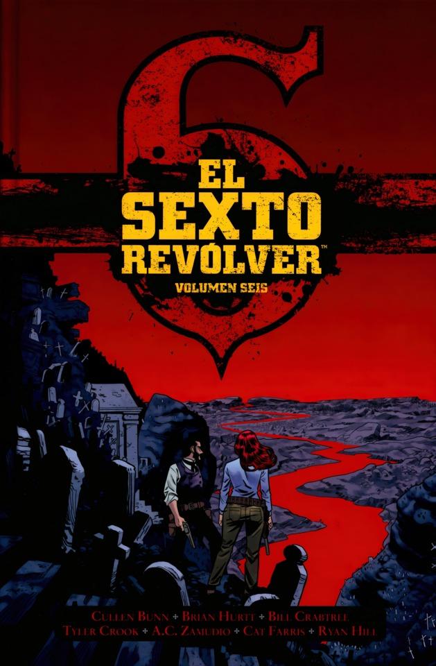 El Sexto Revólver #6