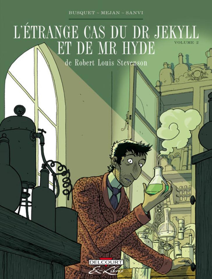 L'Étrange cas du Dr Jekyll et de Mr Hyde, de Robert Louis Stevenson #2