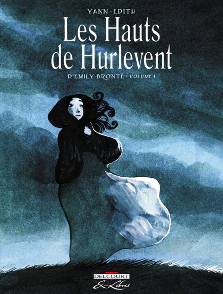 Les Hauts de Hurlevent, d'Emily Brontë