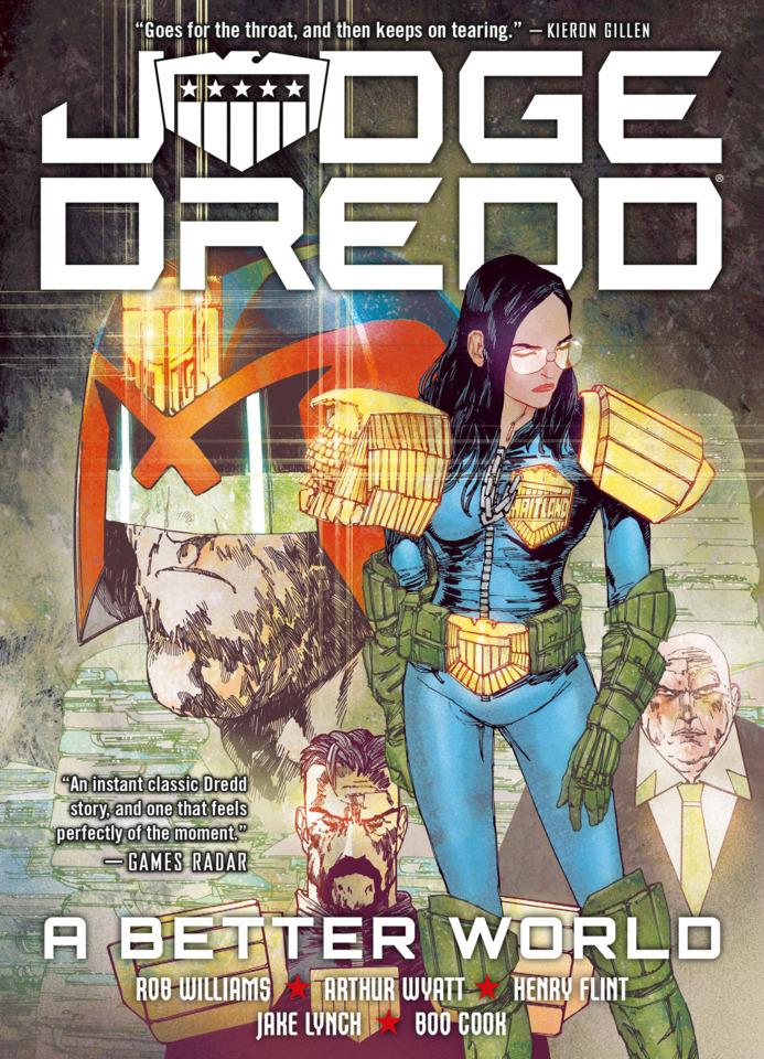 Judge Dredd: A Better World #1