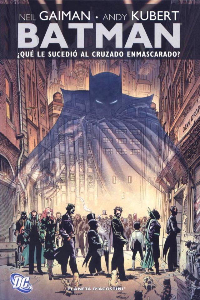 Batman: ¿Qué le sucedió al cruzado enmascarado? #1