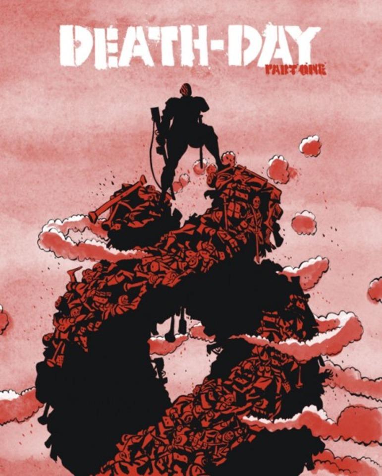DEATH-DAY: PART 1