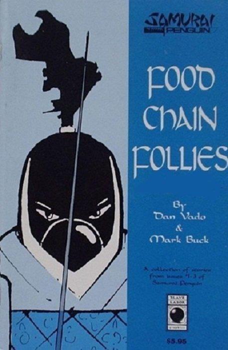 Samurai Penguin: Food Chain Follies #1