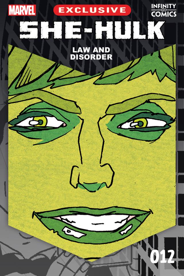 She-Hulk: Law and Disorder Infinity Comic #12