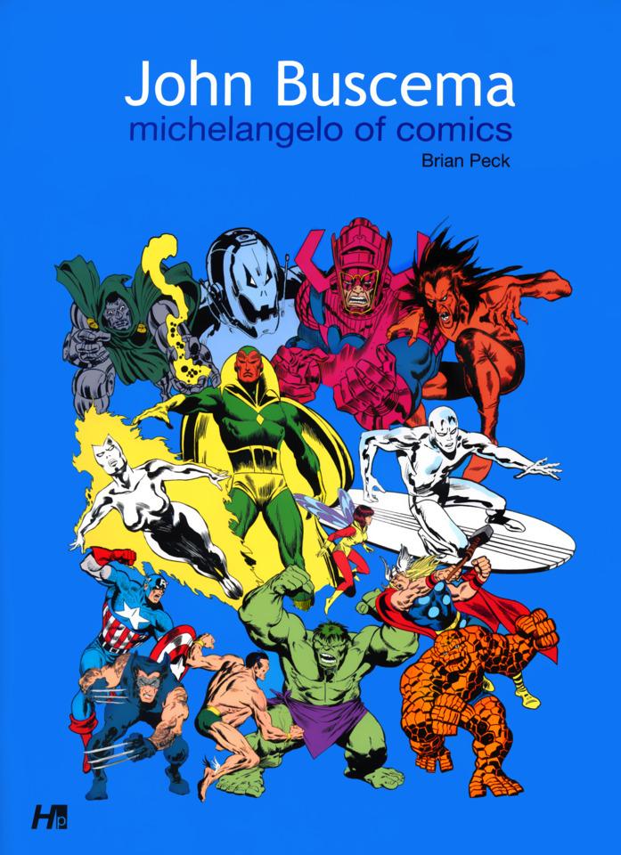 John Buscema Michelangelo of Comics