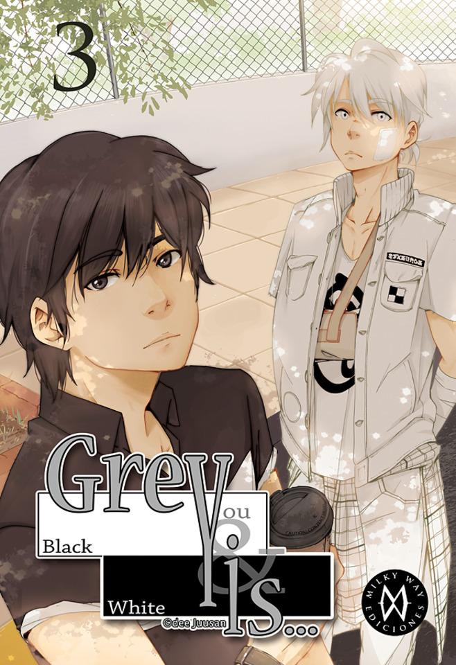 Grey Is… #3
