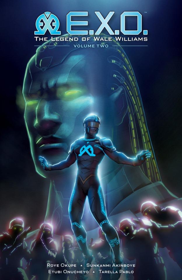 E.X.O.: The Legend of Wale Williams #2