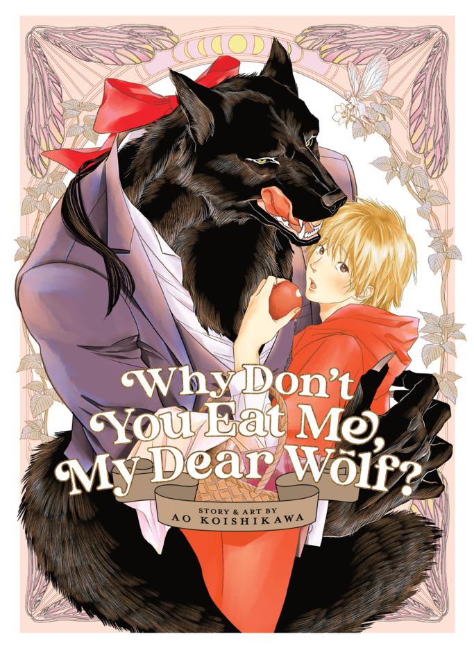 Why Don't You Eat Me, My Dear Wolf? cover — © Seven Seas Entertainment
