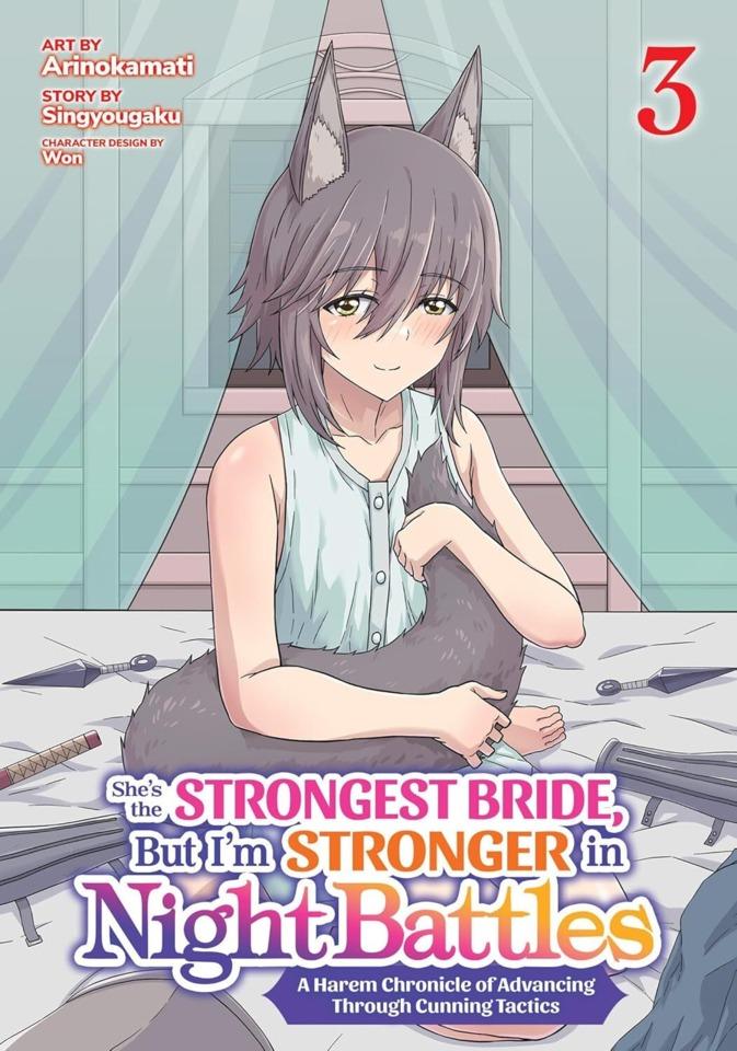 She’s the Strongest Bride, But I’m Stronger in Night Battles: A Harem Chronicle of Advancing Through Cunning Tactics #3