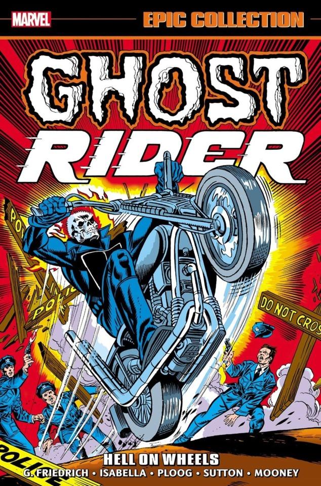 Ghost Rider Epic Collection: Hell On Wheels #1