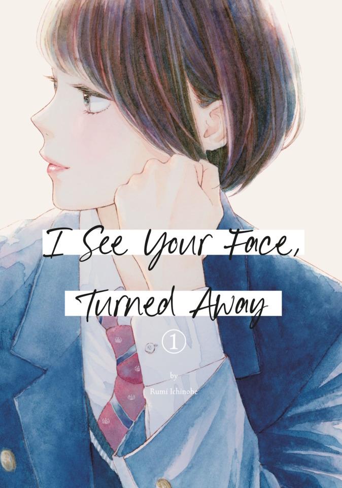 I See Your Face, Turned Away #1