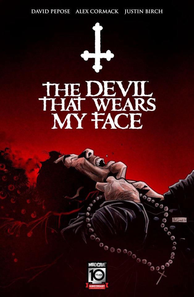 The Devil That Wears My Face