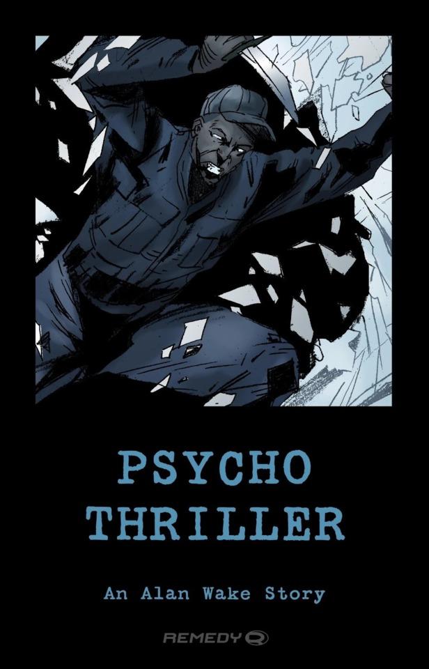 Psycho Thriller - An Alan Wake Story