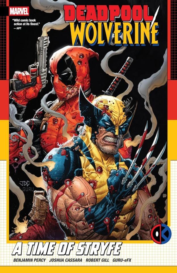 Deadpool/Wolverine: A Time of Stryfe