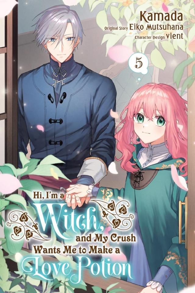 Hi, I'm a Witch, and My Crush Wants Me to Make a Love Potion #5