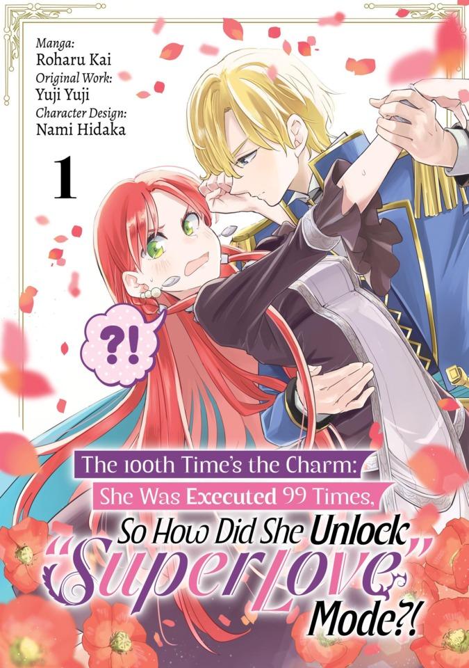 The 100th Time’s the Charm: She Was Executed 99 Times, So How Did She Unlock “Super Love” Mode?! #1