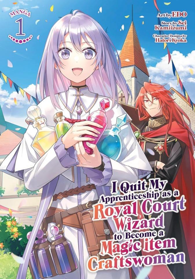 I Quit My Apprenticeship as a Royal Court Wizard to Become a Magic Item Craftswoman cover — © Seven Seas Entertainment