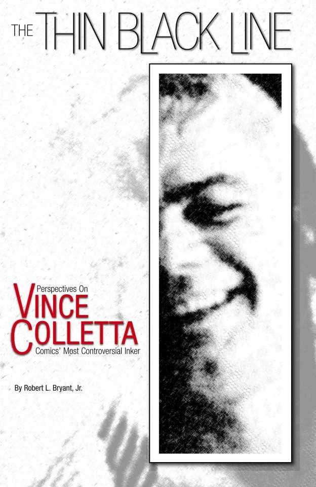 Thin Black Line Perspectives on Vince Colletta