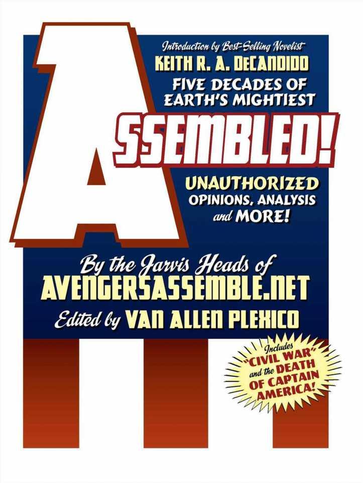 Assembled: Five Decades of Earth's Mightiest cover — © White Rocket Books
