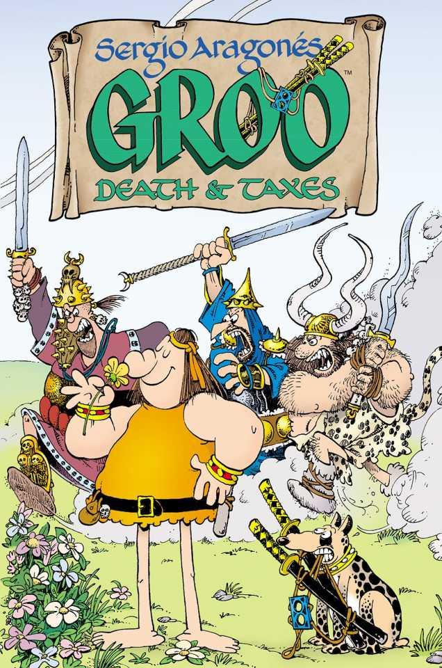 Sergio Aragonés Groo: Death and Taxes #1