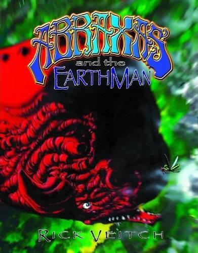 Abraxas and the EarthMan