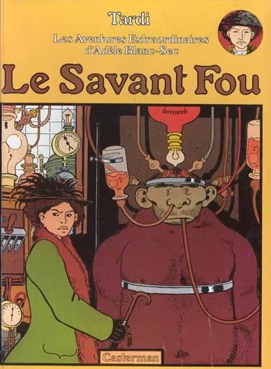 Les aventures extraordinaires d'Adèle Blanc-Sec 3