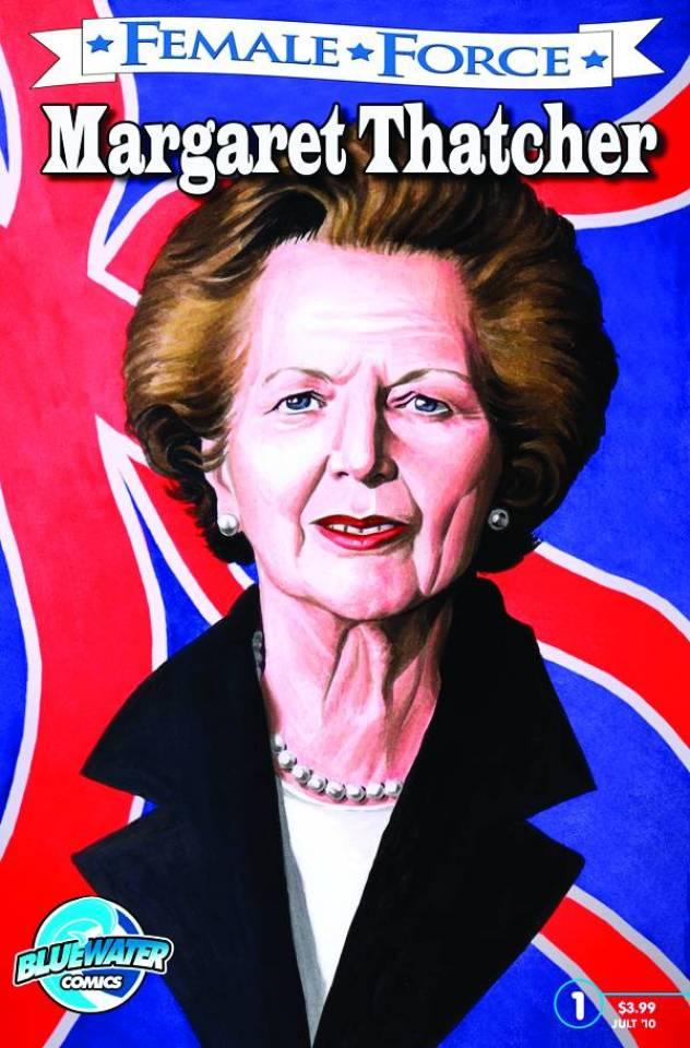 Female Force: Margaret Thatcher cover — © TidalWave Productions
