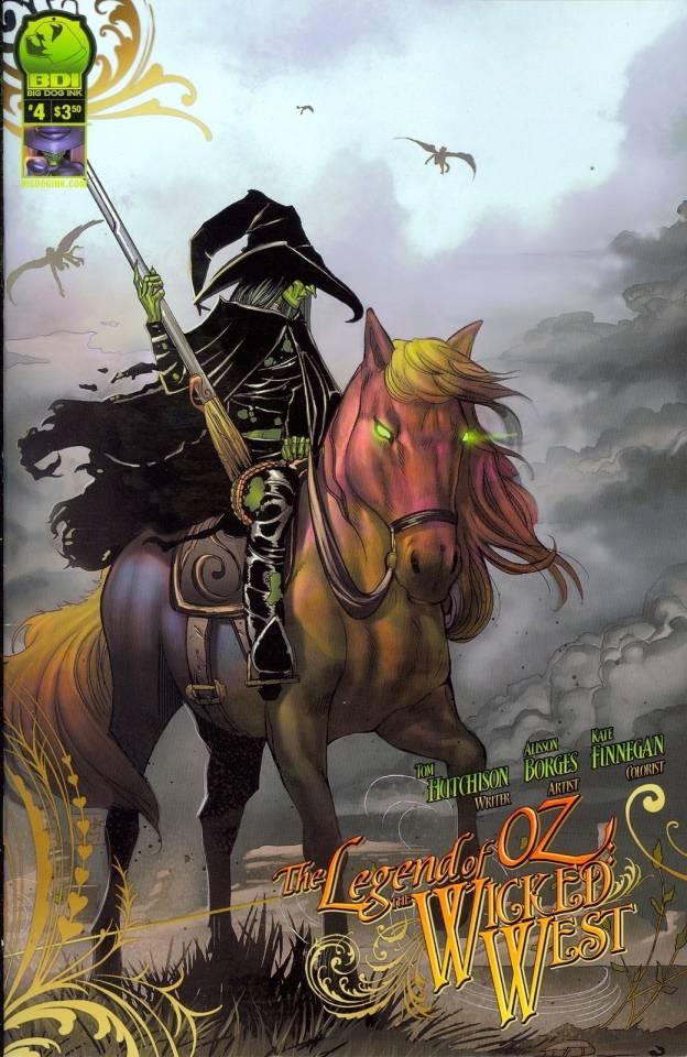 The Legend of Oz: The Wicked West #4