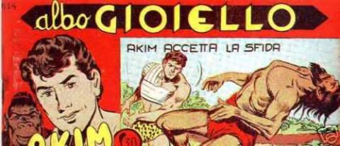 Akim il Figlio della Jungla - Albo Gioiello II Serie 614
