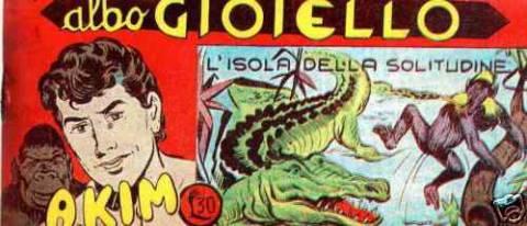 Akim il Figlio della Jungla - Albo Gioiello II Serie 624