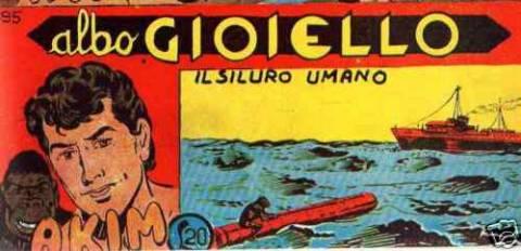 Akim il Figlio della Jungla - Albo Gioiello II Serie #495